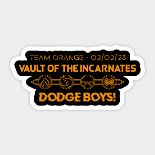 DODGE BOYS! Team Orange AOTC (Requested by Wox) Sticker